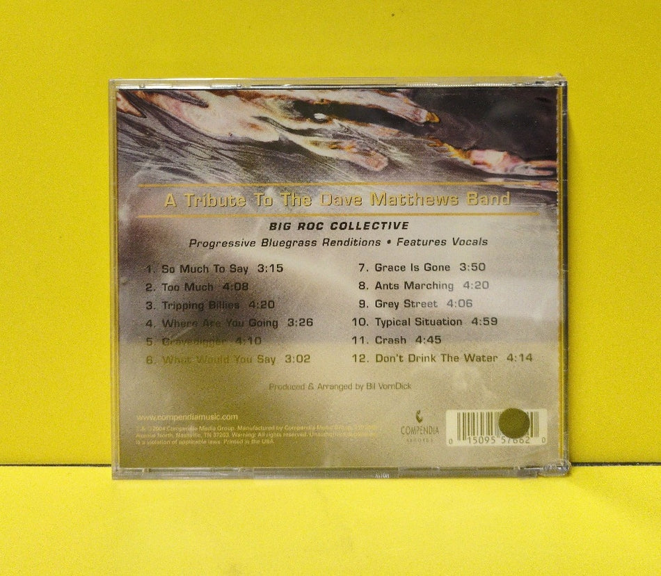 Big Roc Collective - A Tribute To The Dave Matthews Band - 2004 - 5766 - New - Sealed - CDs
