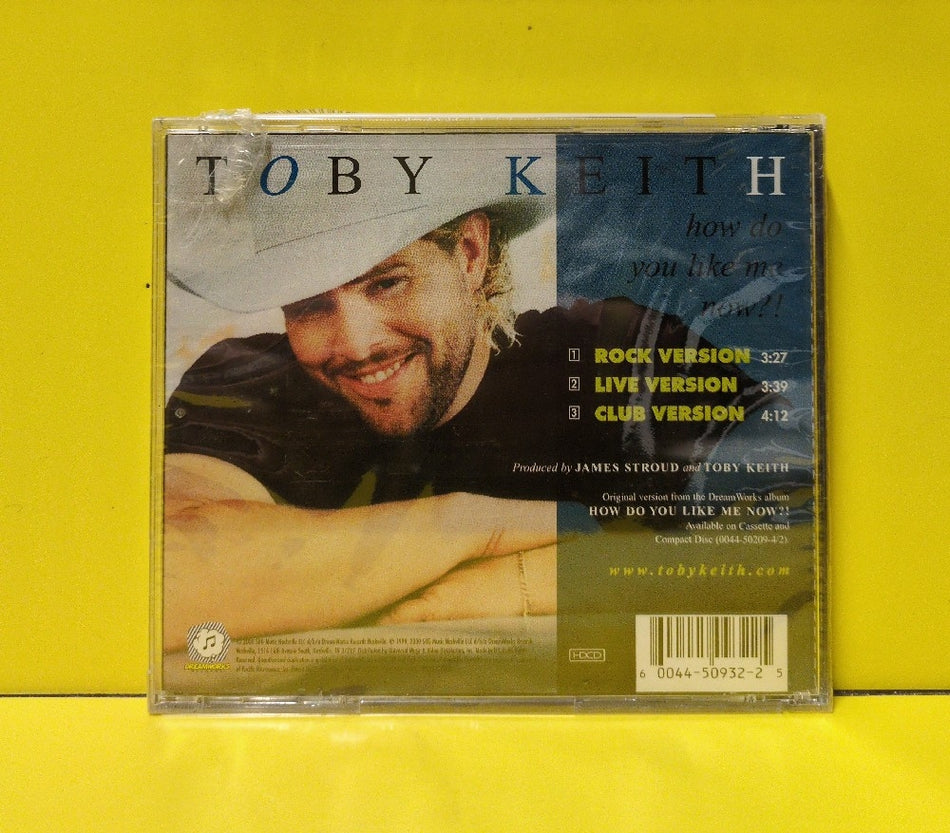 Toby Keith - How Do You Like Me Now? - 2000 - 0044 50932-2 - New - Sealed - CDs - CD Single