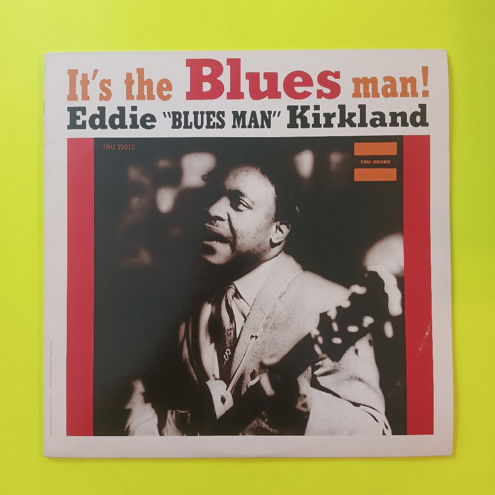 Eddie "Blues Man" Kirkland - It's The Blues Man! - 1987 - OBC-513 - Used - EX - Vinyl