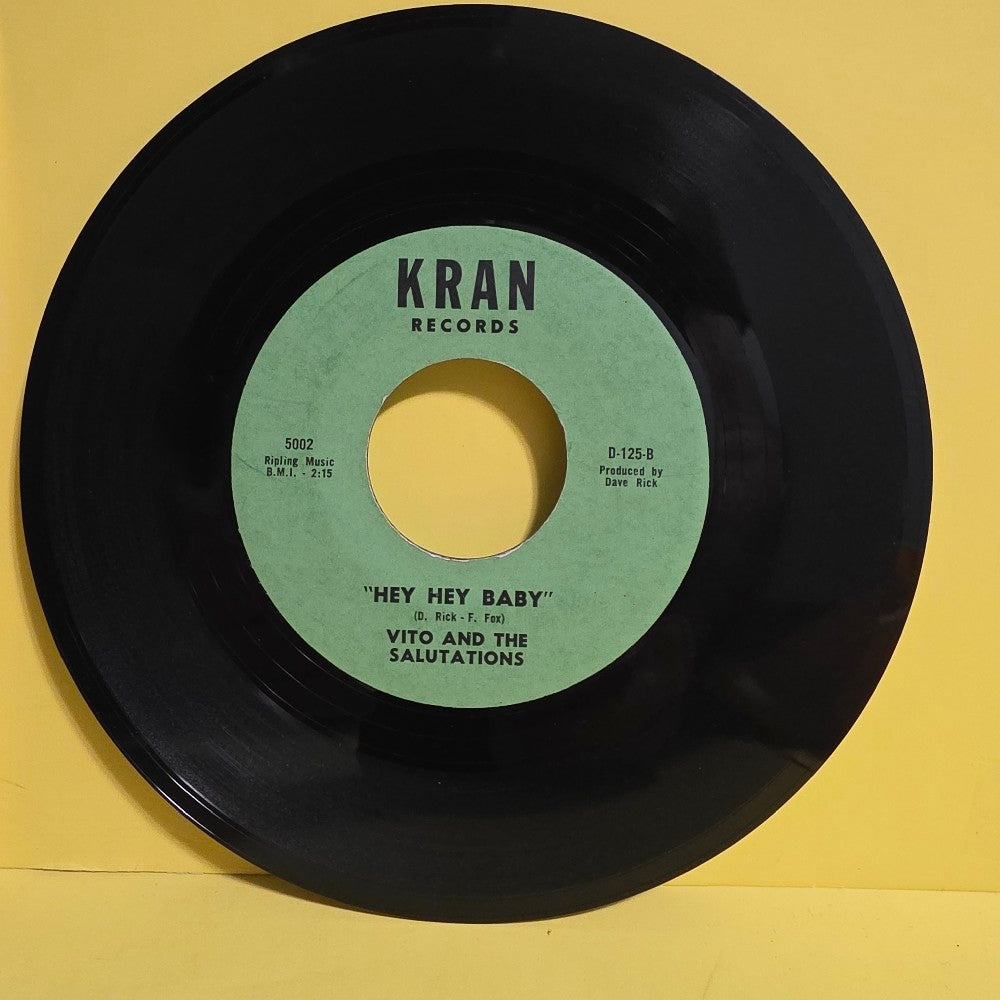 Vito And The Salutations - Your Way / Hey-Hey-Baby 7" - D-125 - Used - VG+ - Vinyl