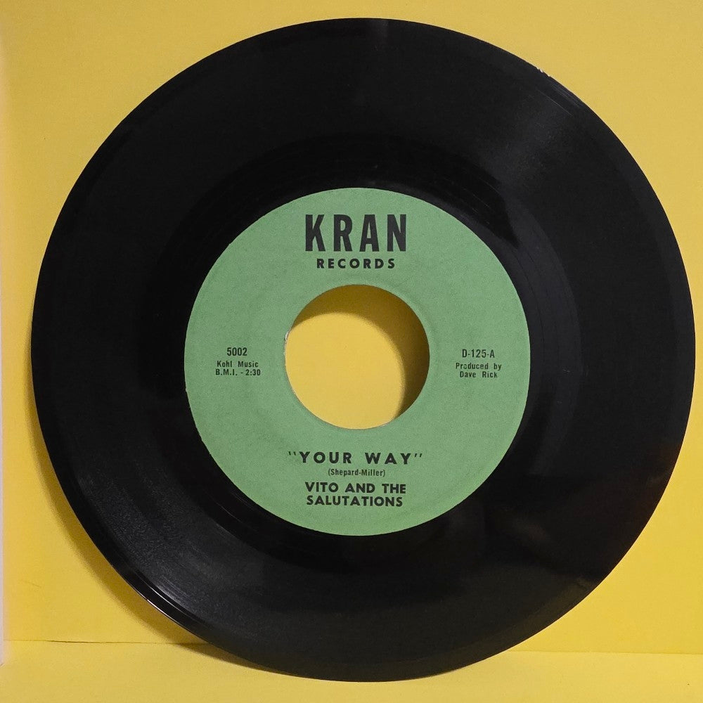 Vito And The Salutations - Your Way / Hey-Hey-Baby 7" - D-125 - Used - VG+ - Vinyl