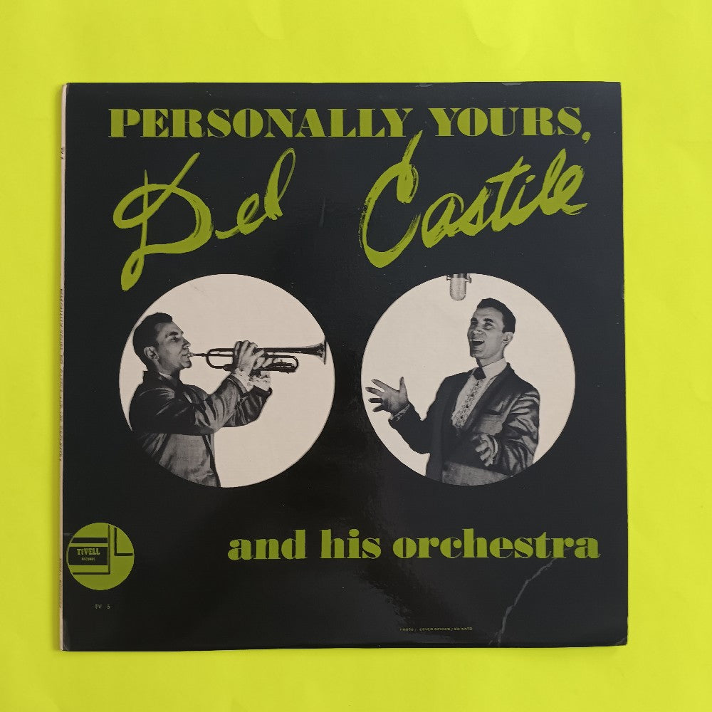Del Castile AUTOGRAPHED - Personally Yours - TV5 - Used - VG++ - Vinyl