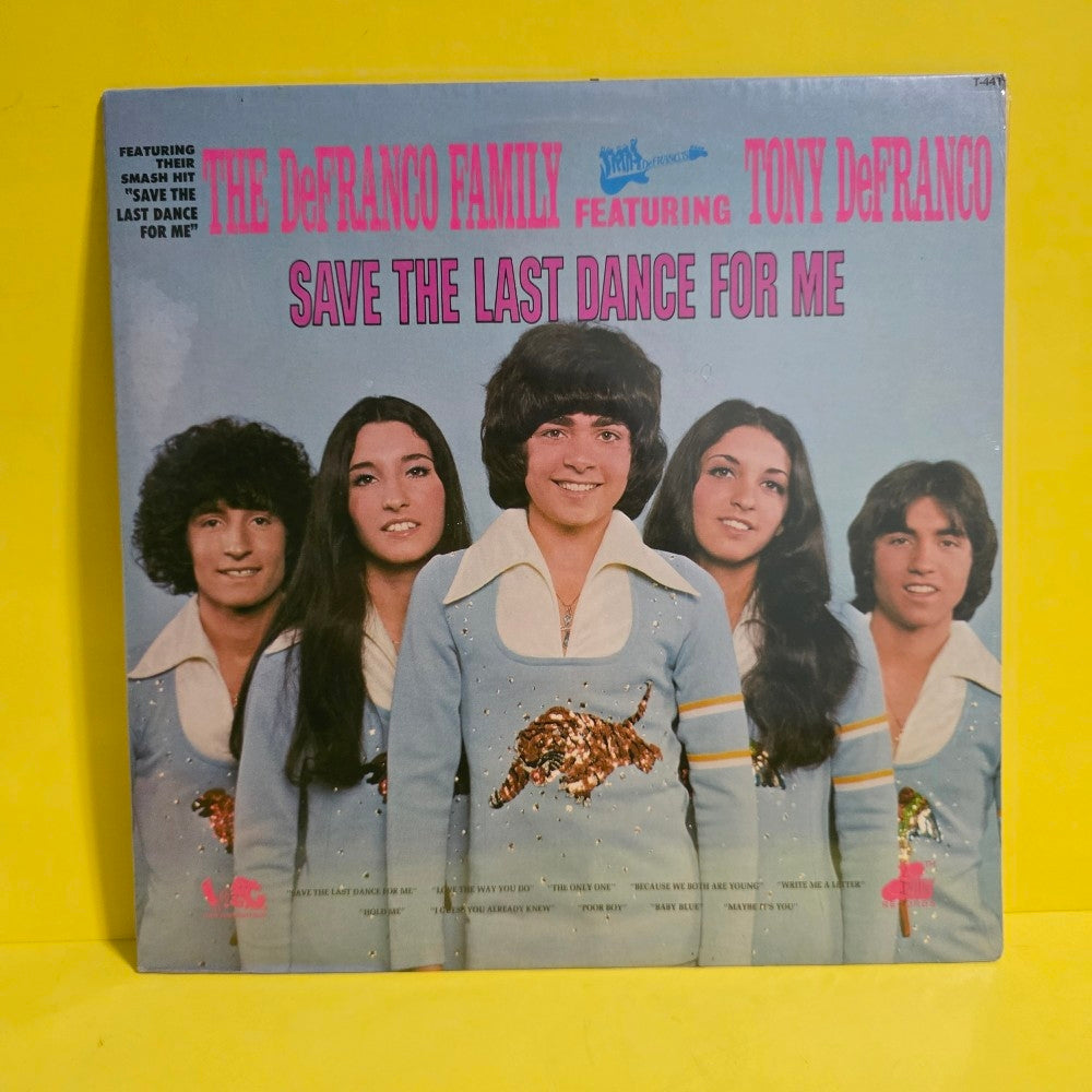 The DeFranco Family  - Save The Last Dance For Me - 1974 - T-441 - New - Sealed - Vinyl