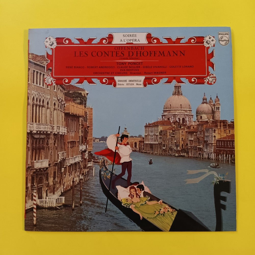 Tony Poncet / Robert Wagner - Offenbach: Les Contes D'Hoffman FRANCE - 1969 - 837.024 GY - Used - EX - Vinyl