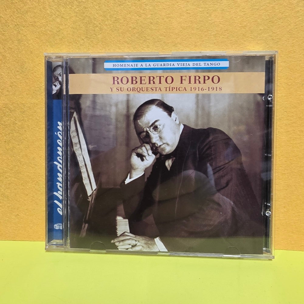 Roberto Firpo - Y Su Orquesta Tipica 1916 - 1918 TANGO - 2002 - EBCD 145 - Used - VG+ - CDs