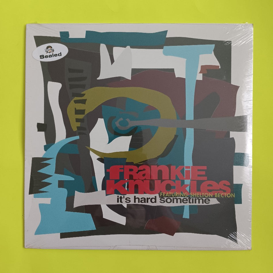 Frankie Knuckles Ft Shelton Becton - It's Hard Sometime - 1991 - 0-96314 - New - Sealed - Vinyl