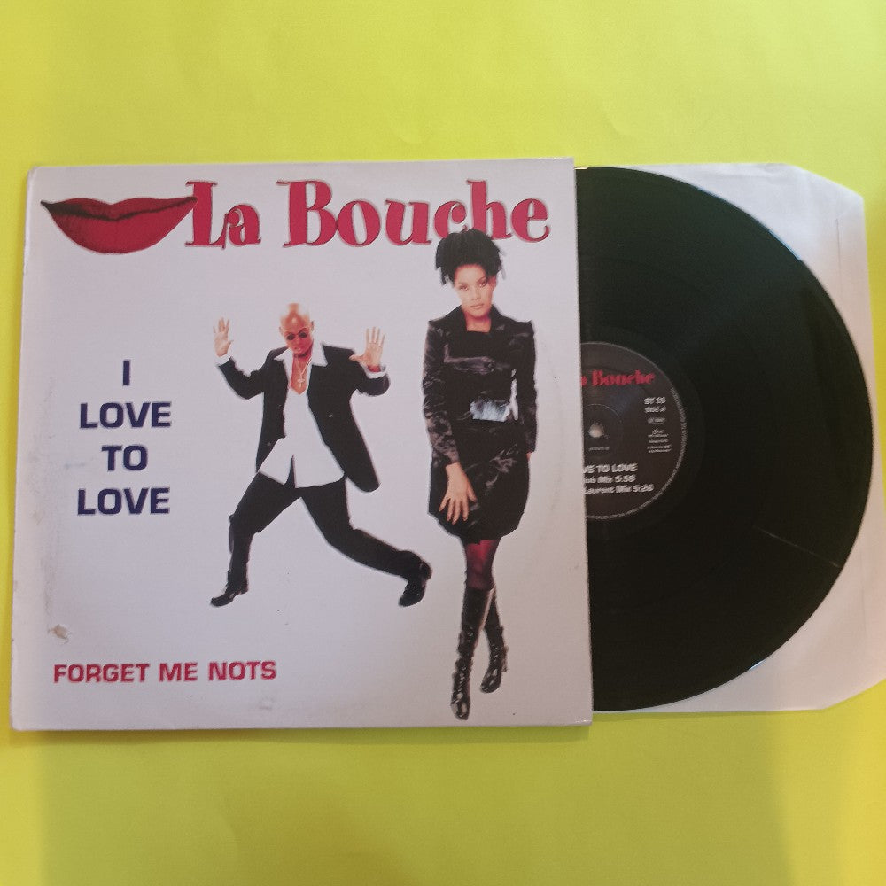 La Bouche - I Love To Love / Forget Me Nots GERMANY - 1995 - 74321 33523 1 - Used - VG++ - Vinyl