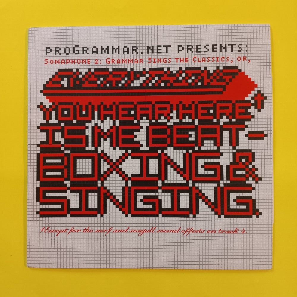 Programmar  - Somaphone 2: Grammar Sings The Classics - 2004 - MM-001 - Used - VG++ - Vinyl