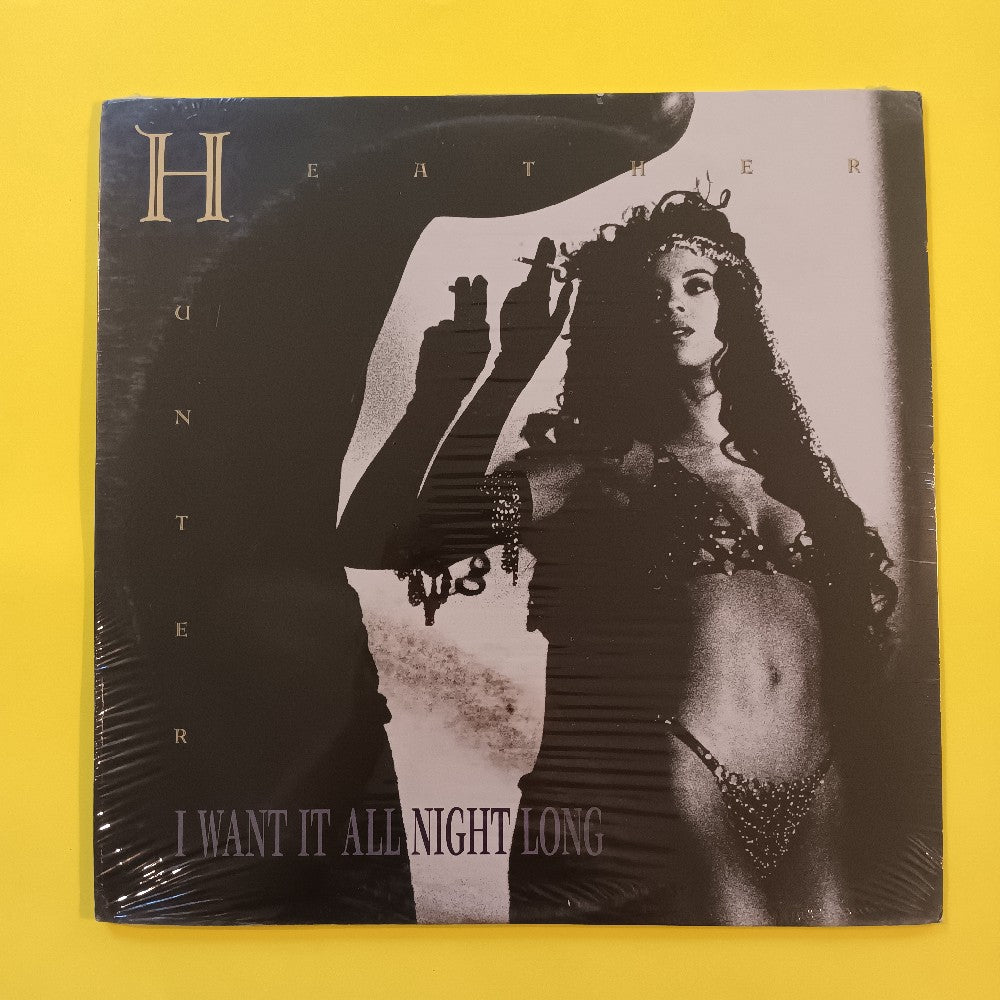 Heather Hunter - I Want It All Night Long - 1993 - 162-530 626-1 - New - Sealed - Vinyl