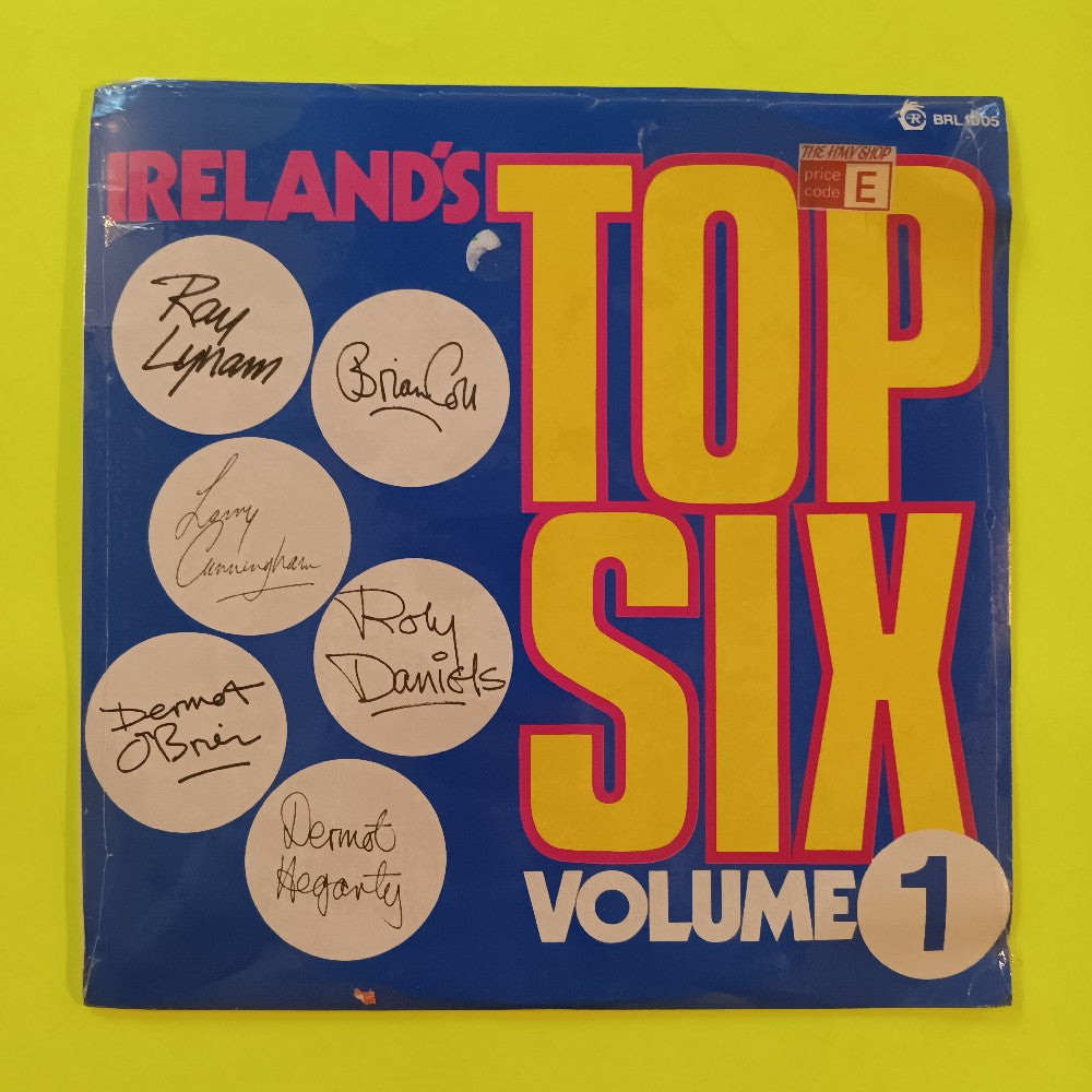 Various - Ireland's Top Six Volume 1 IRELAND - 1974 - BRL 1005 - New - Sealed - Vinyl