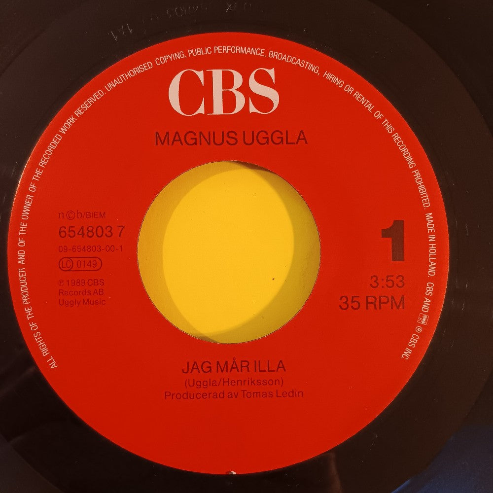 Magnus Uggla - Jag Mår Illa HOLLAND 7"  - 1989 - 654803 7 - Used - VG++ - Vinyl