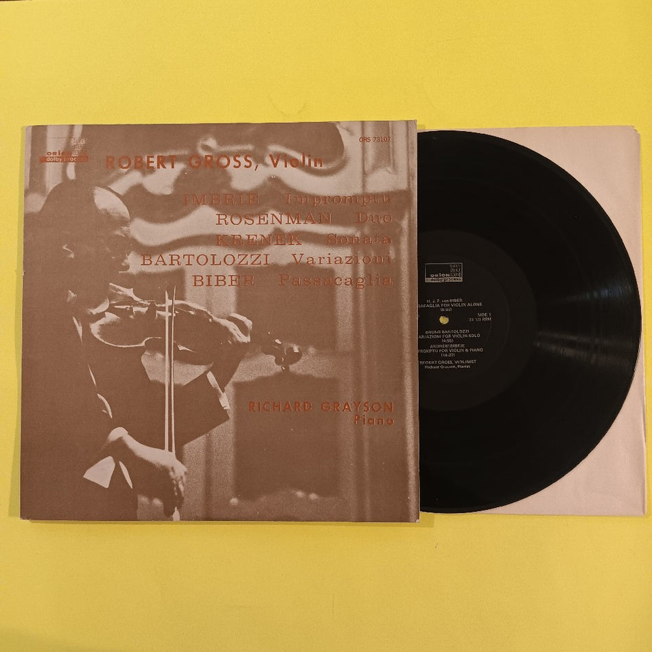 Robert Gross & Richard Grayson - Impromptu / Duo / Sonata / Variazioni / Passacaglia - 1973 - ORS 73107 - Used - VG++ - Vinyl