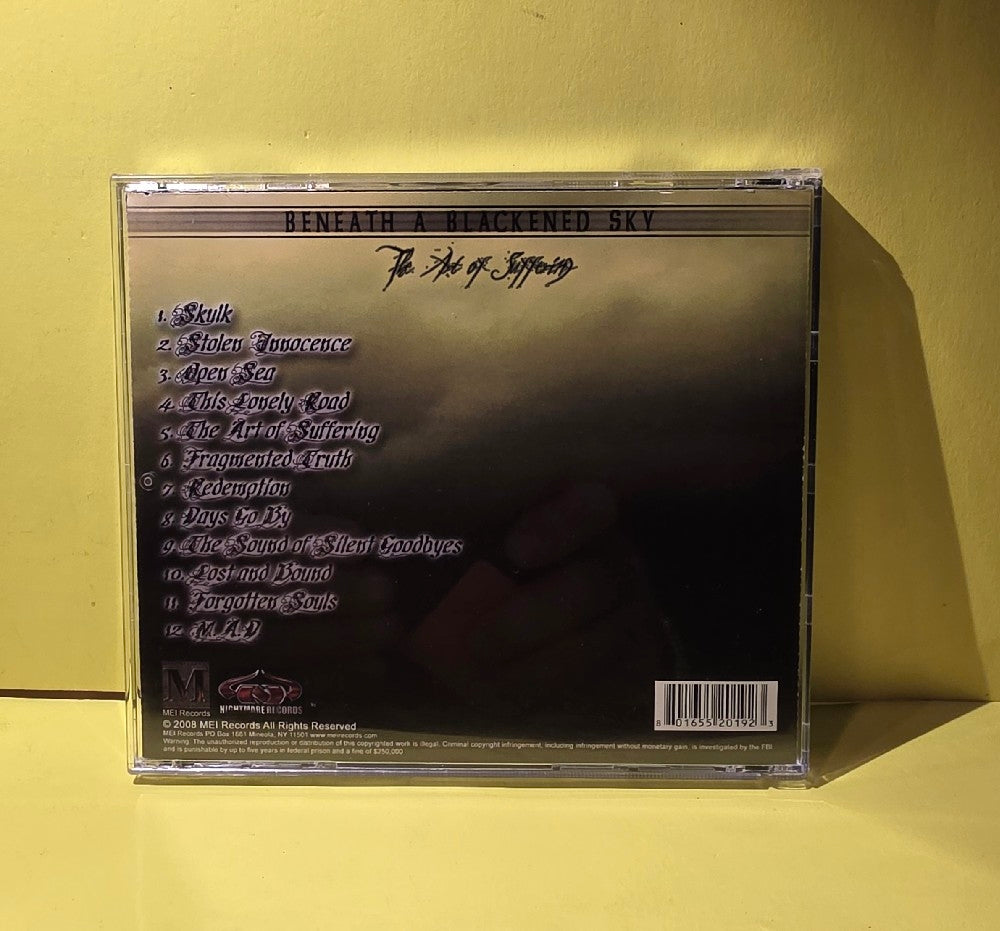 Beneath A Blackened Sky - The Art Of Suffering  - 2008 - CD-010201 - Used - EX - CDs