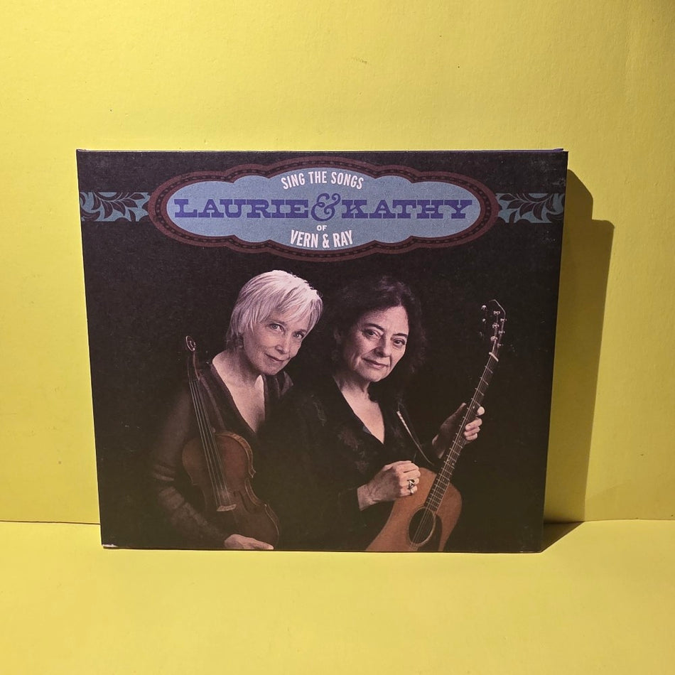 Laurie & Kathy - Sing The Songs Of Vern & Ray / Autographed  - 2014 - SMM 1012 - Used - VG++ - CDs
