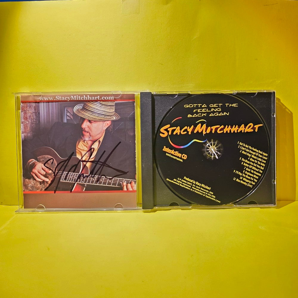 Stacy Mitchhart - Gotta Get The Feeling Back Again / Autographed  - 2007 - 009 - New - CDs