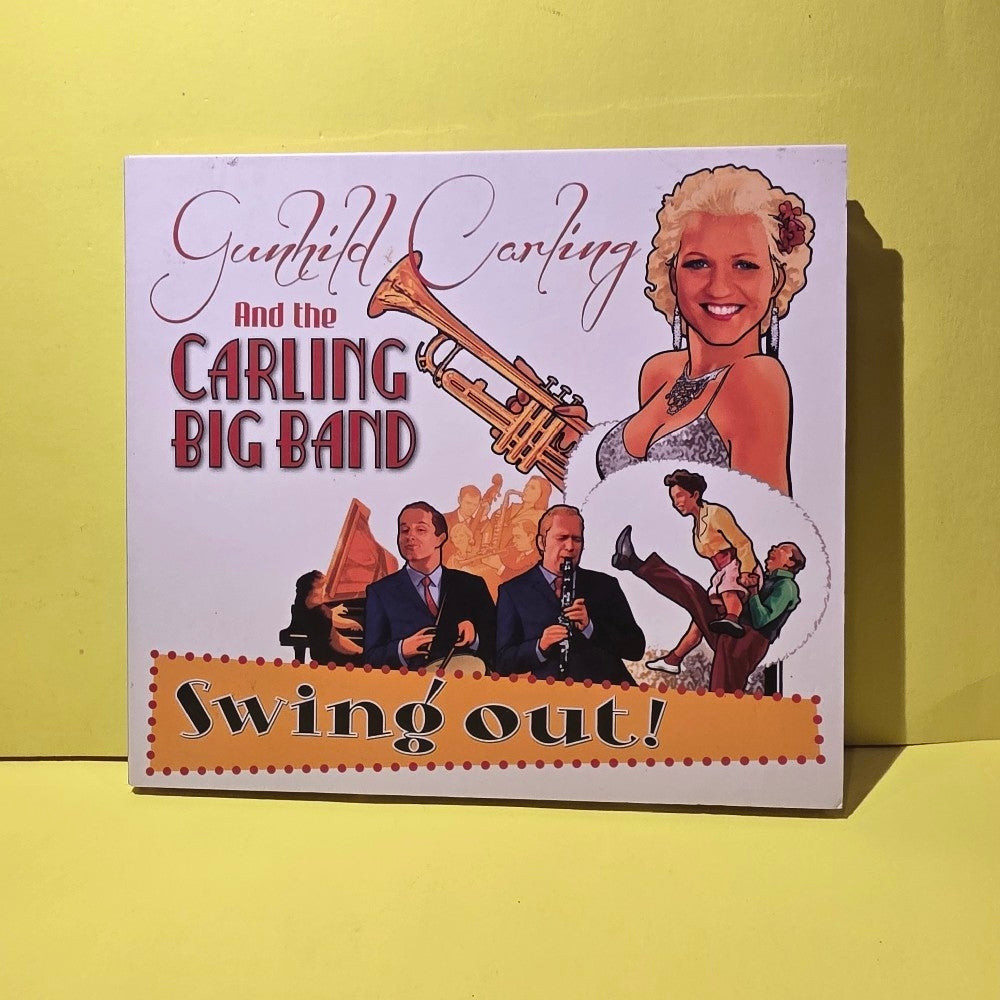 Gunhild Carling And The Carling Band - Swing Out! - 2013 - CR 001 - Used - EX - CDs