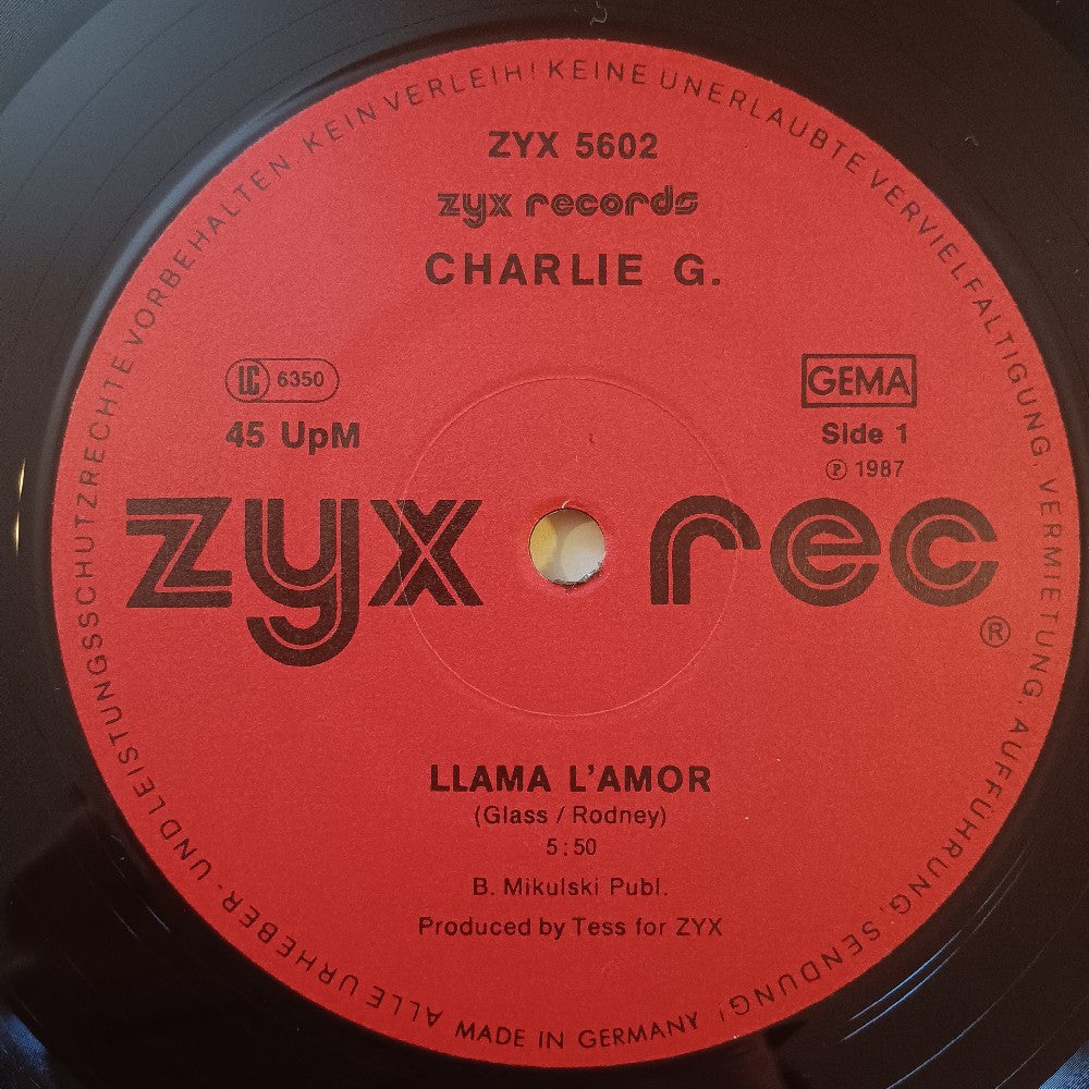 Charlie G - Llama L'Amor GERMANY 12" Euro-Disco - 1987 - ZYX 5602 - Used - EX - Vinyl