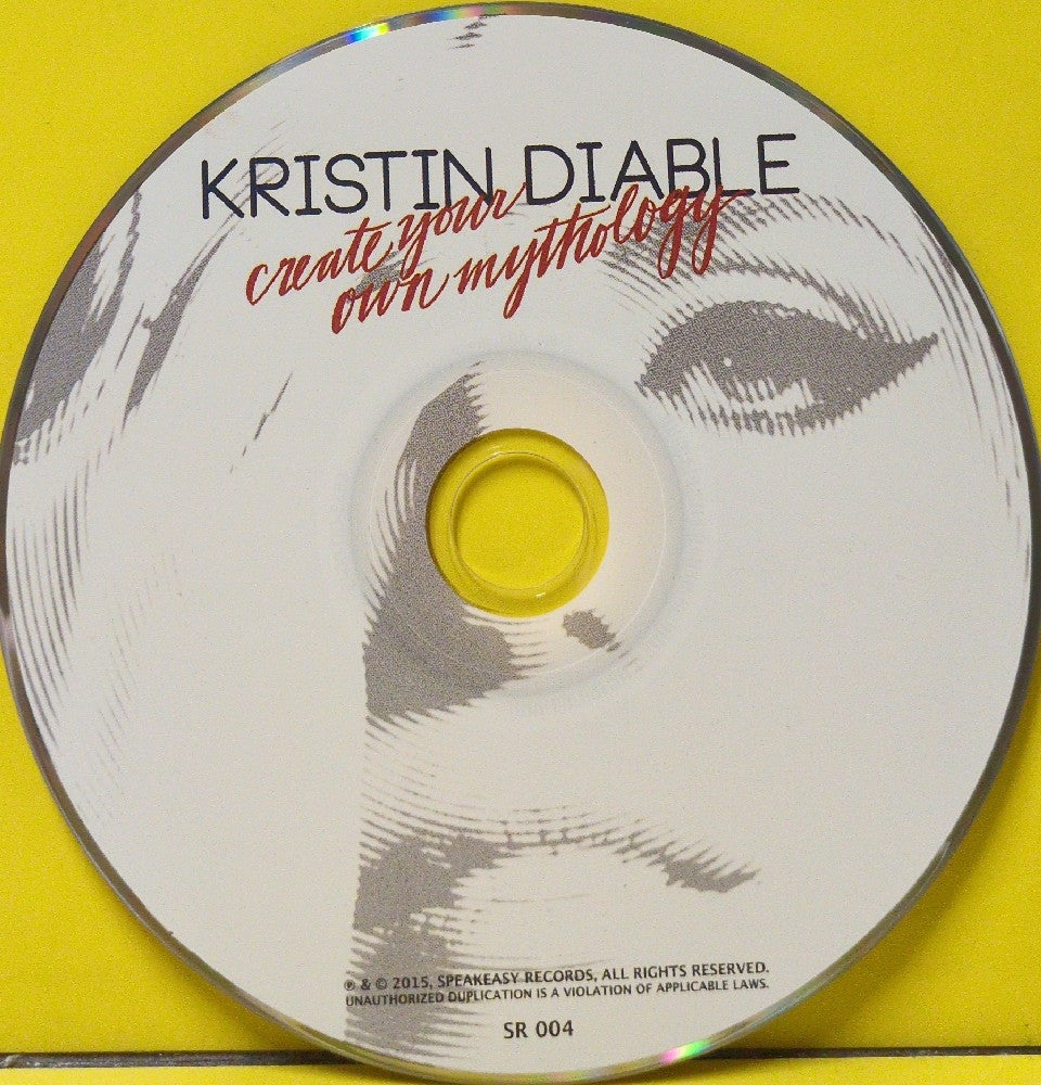Kristin Diable - Create Your Own Mythology - 2015 - SR 004 - Used - VG+ - CDs