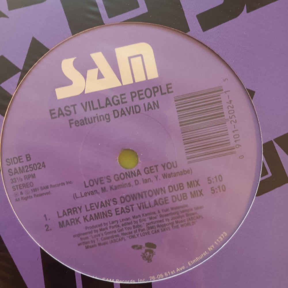 East Village People Ft. David Ian - Love's Gonna Get You 12" - 1991 - SAM 25024 - Used - VG++ - Vinyl