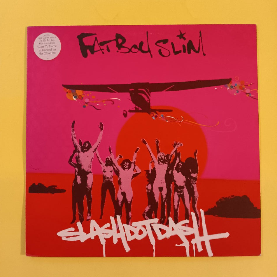 Fatboy Slim - Slash Dot Dash 12" UK - 2004 - Skint100 - Used - VG+ - Vinyl