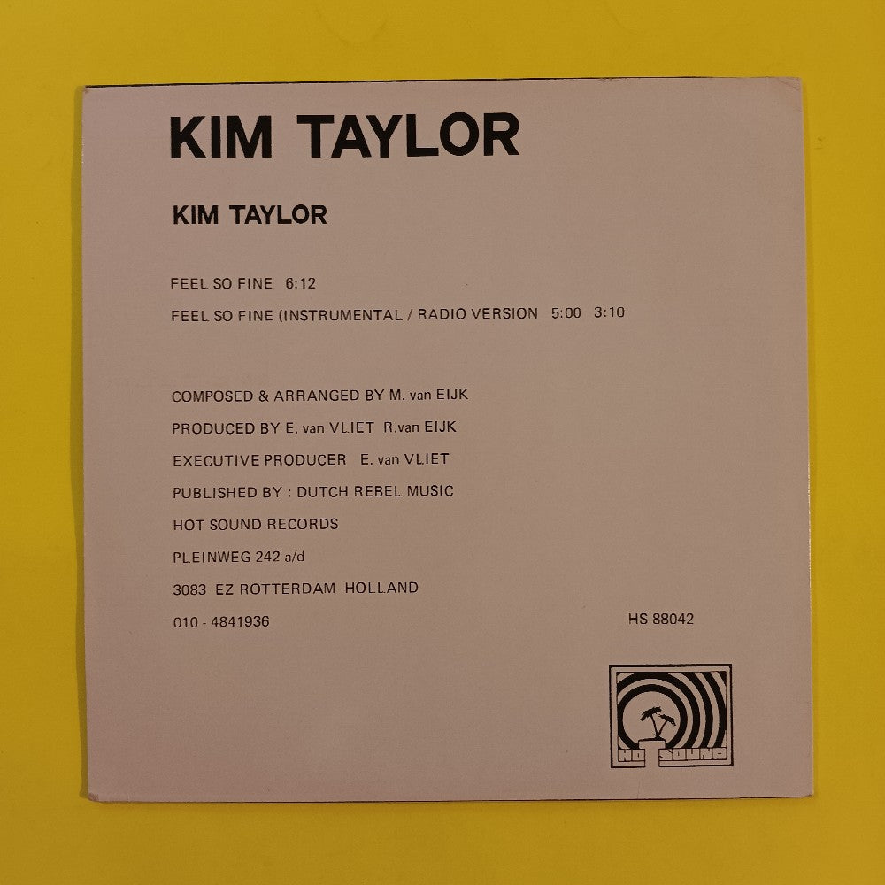 Kim Taylor - Feel So Fine 12" Netherlands - 1988 - HS 88042 - Used - EX - Vinyl