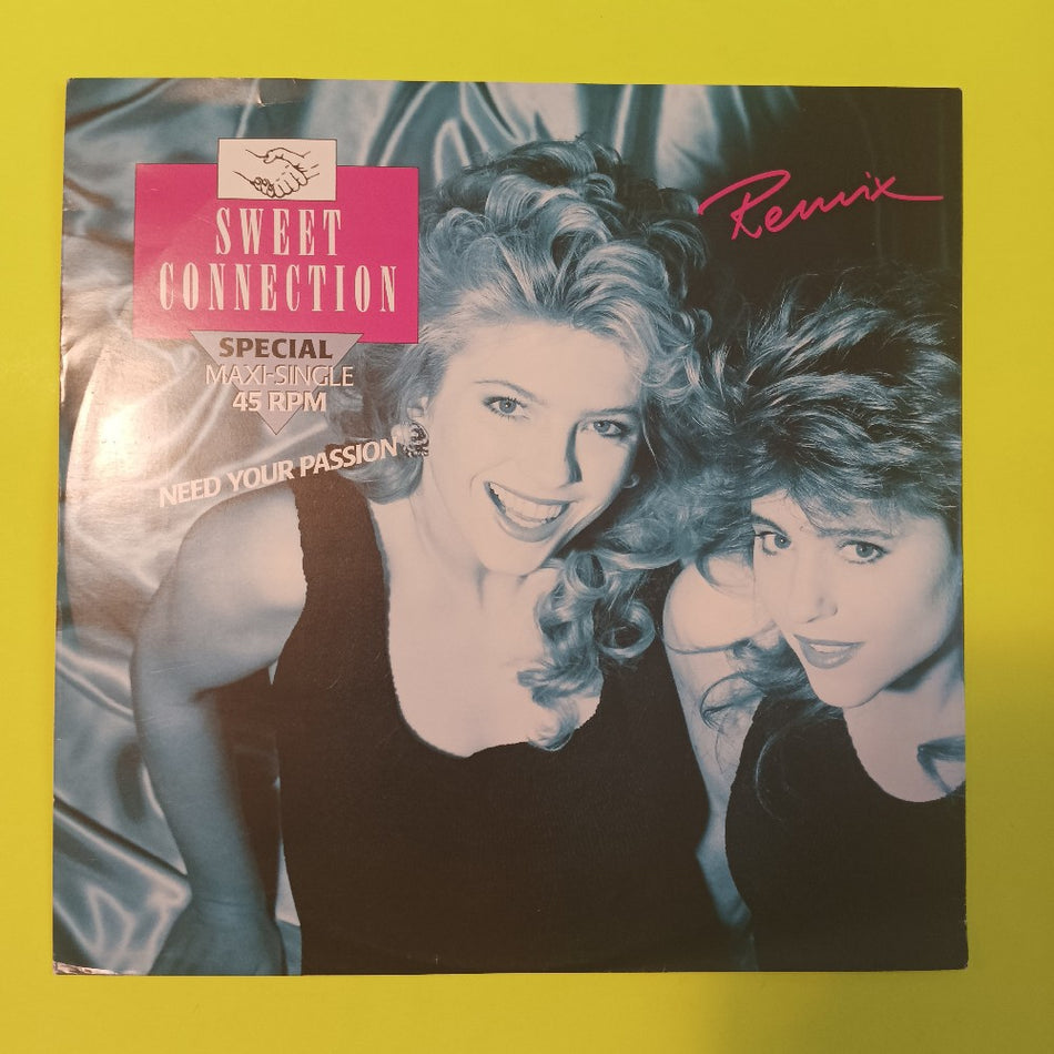 Sweet Connection - Need Your Passion Remix 12" GERMANY Pink Splatter - 1988 - INT 125.739 - Used - VG++ - Vinyl