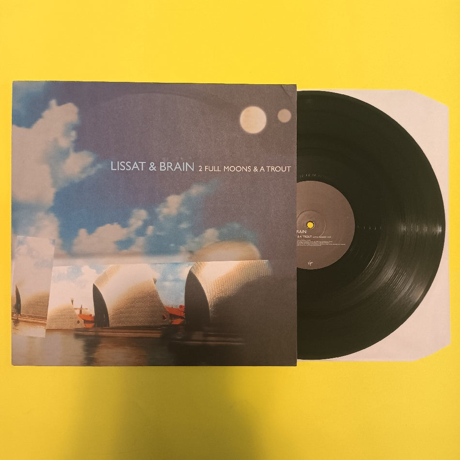 Lissat & Brain - 2 Full Moons & A Trout 12" GERMANY - 1999 - 724389603064 - Used - VG++ - Vinyl