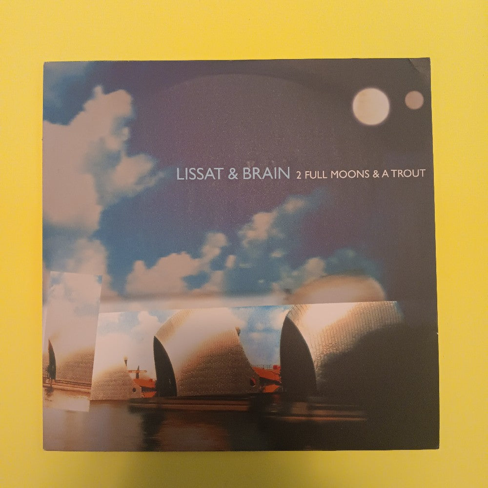 Lissat & Brain - 2 Full Moons & A Trout 12" GERMANY - 1999 - 724389603064 - Used - VG++ - Vinyl