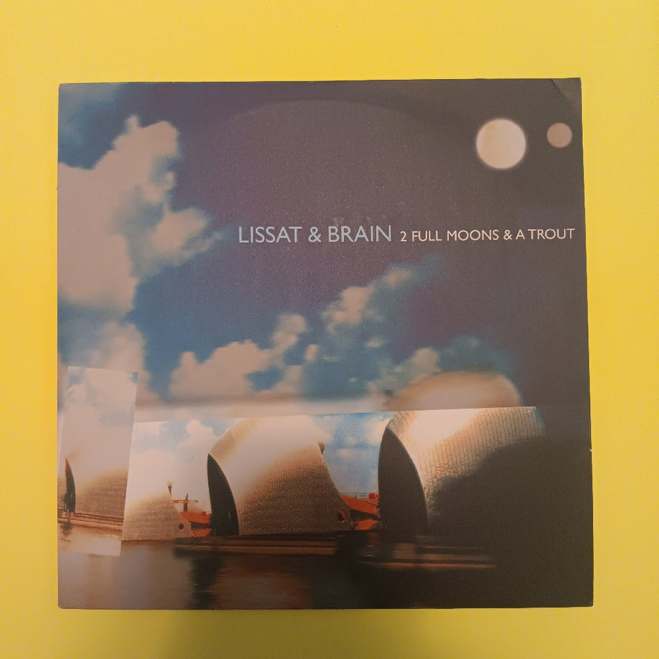 Lissat & Brain - 2 Full Moons & A Trout 12" GERMANY - 1999 - 724389603064 - Used - VG++ - Vinyl