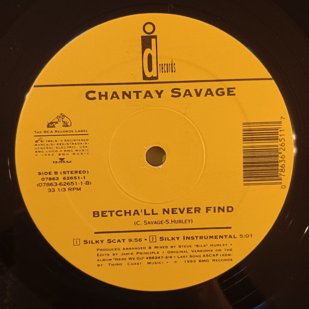 Chantay Savage - Betcha'll Never Find 12" - 1993 - 07863 62651-1 - Used - VG++ - Vinyl