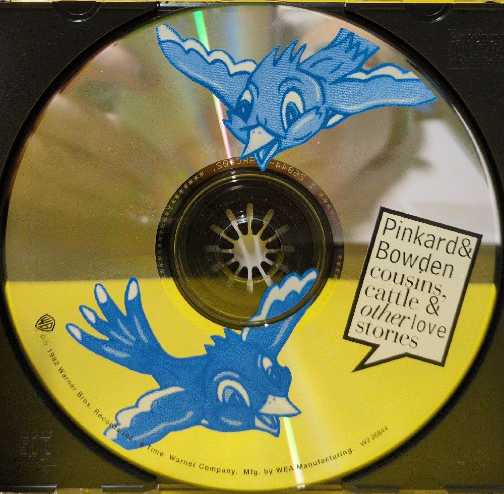Pinkard & Bowden - Cousins, Cattle & Other Love Stories - 1992 - W2 26844 - Used - VG++ - CDs - Club Edition