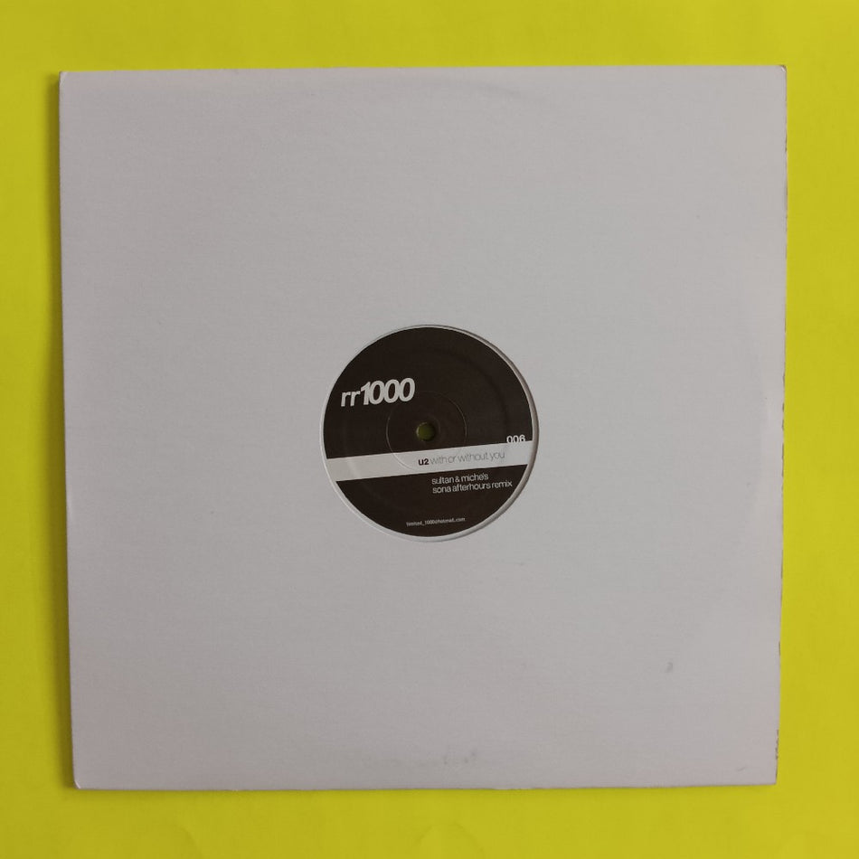 U2 - With Or Without You Sultan & Miche's Remix Single Sided - 2003 - rr1000 006 - Used - VG++ - Vinyl
