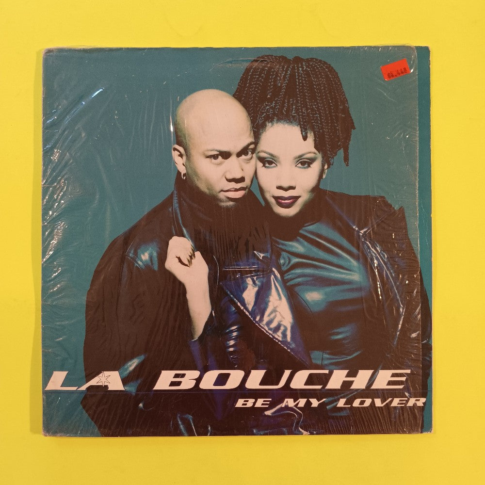 La Bouche - Be My Lover 12" SHRINK - 1995 - 07863 64445-1 - Used - VG++ - Vinyl