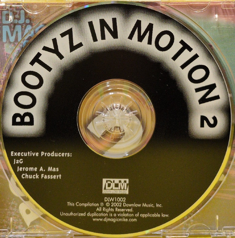 DJ Magic Mike - Bootyz In Motion 2 - 2002 - DLW1002 - Used - VG++ - CDs