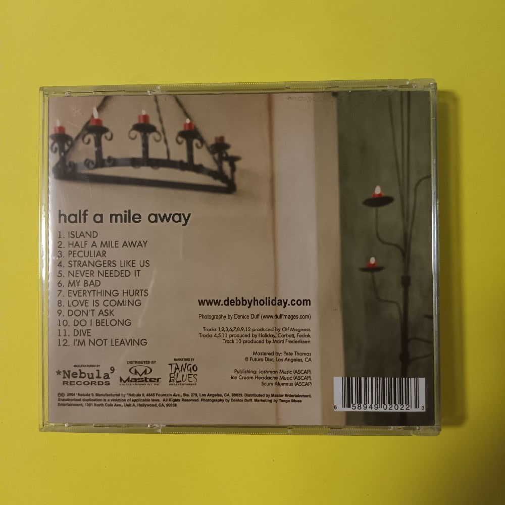 Debby Holiday AUTOGRAPHED - Half A Mile Away - 2004 - Used - NM - CDs