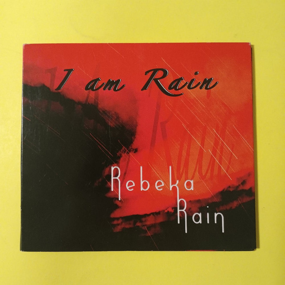 Rebeka Rain AUTOGRAPHED - I Am Rain AUSTRALIA - 2015 - JS05686 - Used - NM - CDs