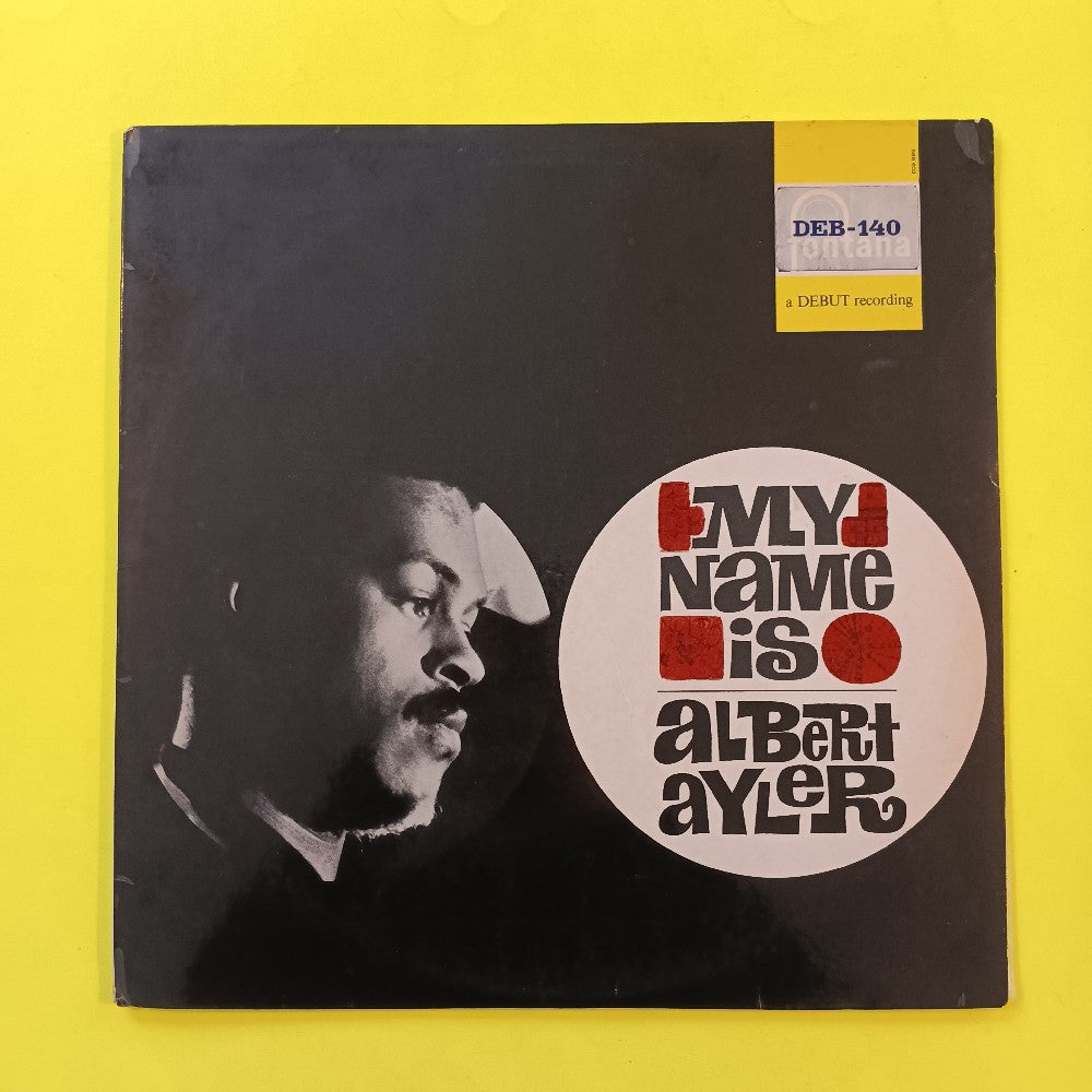 Albert Ayler - My Name Is Albert Alyer DENMARK - 1964 - DEB-140 - Used - VG - Vinyl