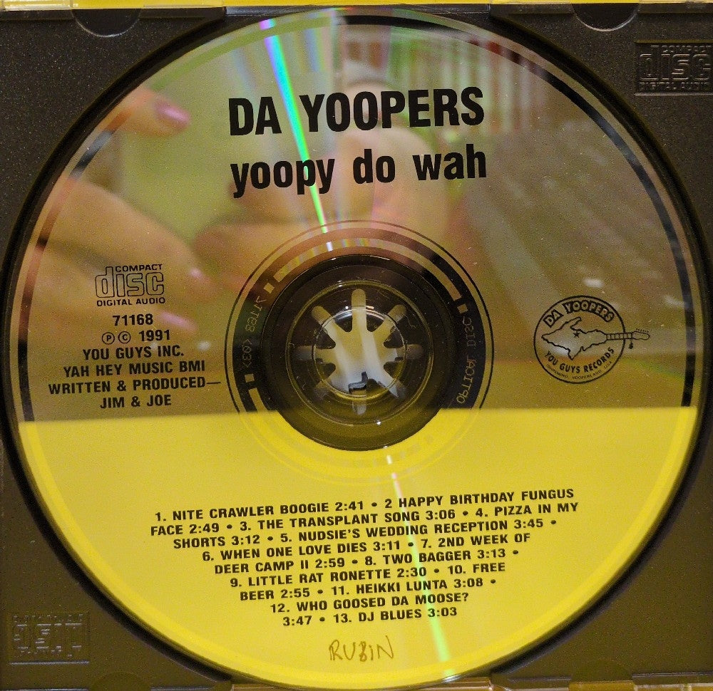 Da Yoopers - Yoopy Do Wah - 1991 - 71168 - Used - EX - CDs