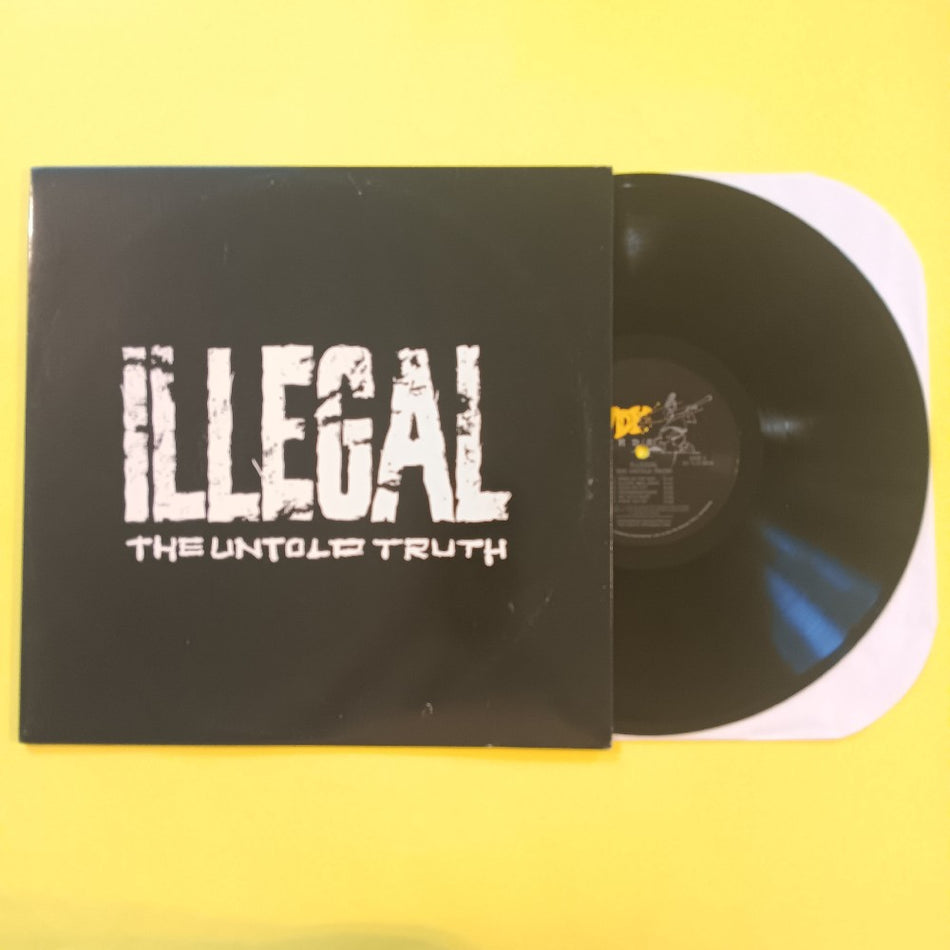 Illegal - The Untold Truth PROMO - 1993 - 75444 37002 1 - Used - EX - Vinyl