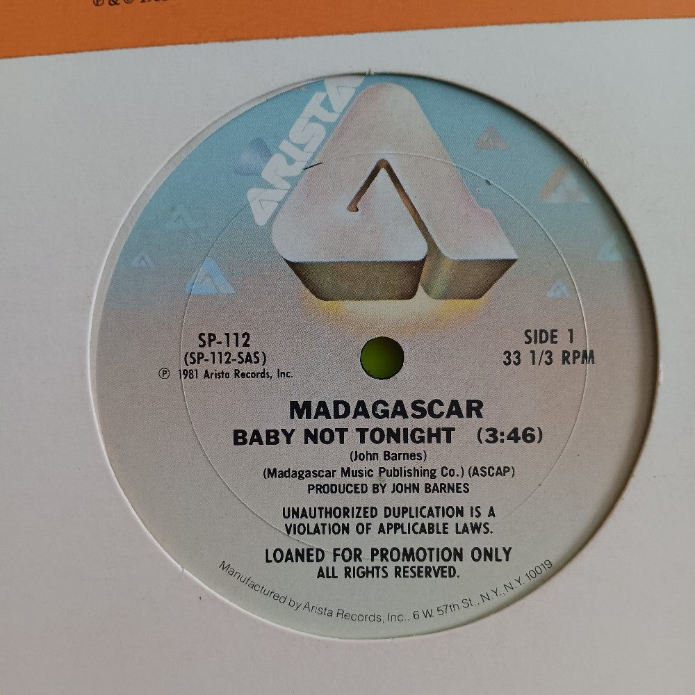 Madagascar - Baby Not Tonight 12" PROMO - 1981 - SP 112 - Used - VG++ - Vinyl