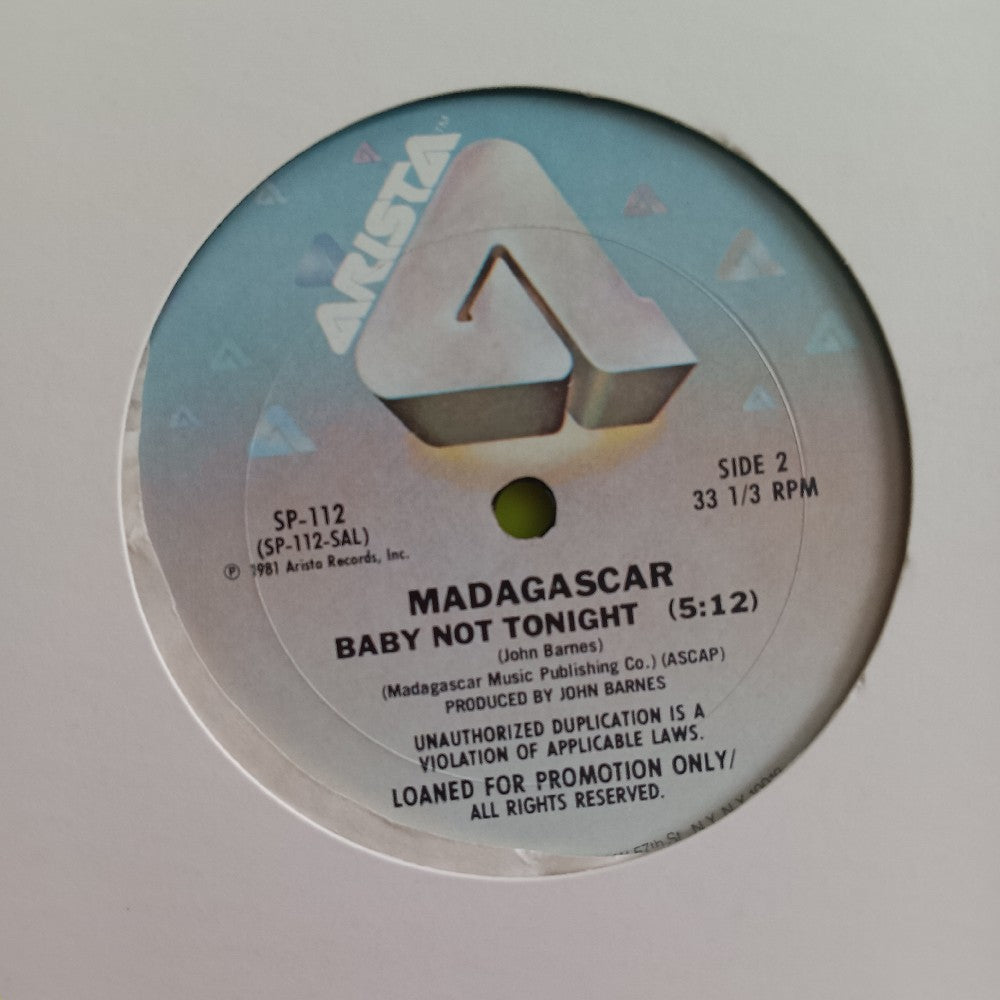 Madagascar - Baby Not Tonight 12" PROMO - 1981 - SP 112 - Used - VG++ - Vinyl