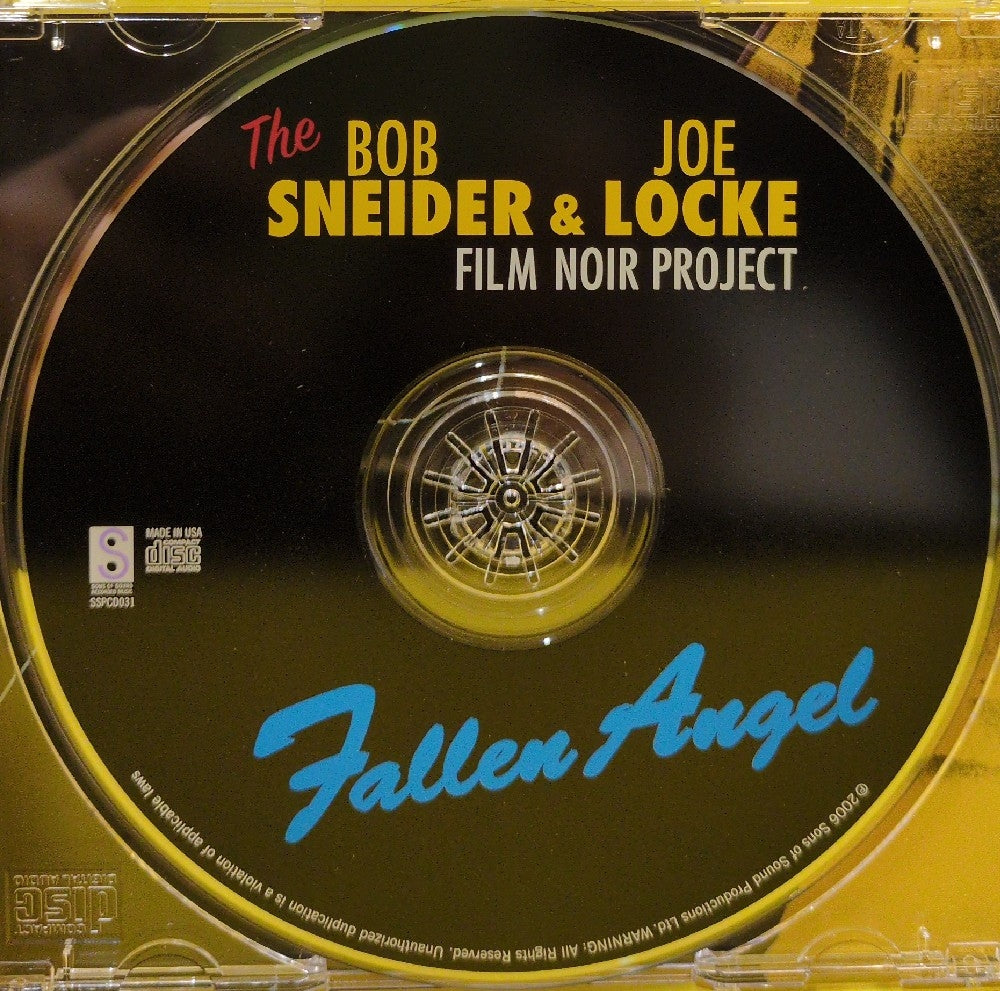 The Bob Sneider & Joe Locke Film Noir Project - Fallen Angel - 2005 - SSPCD 031 - Used - EX - CDs