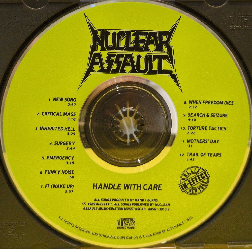 Nuclear Assault - Handle With Care - 1989 - 88561-3010-2 - Used - EX - CDs - Yellow Label Disc