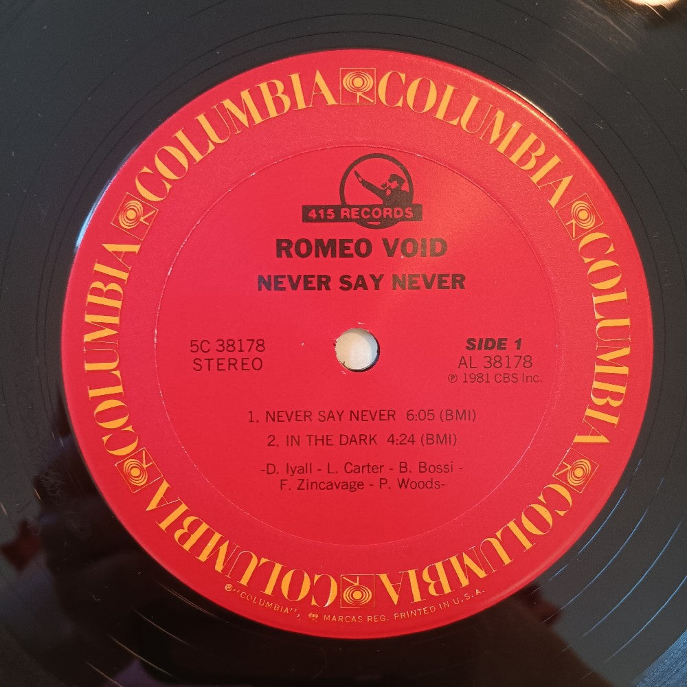Romeo Void - Never Say Never PROMO - 1981 - 5C 38178 - Used - VG++ - Vinyl