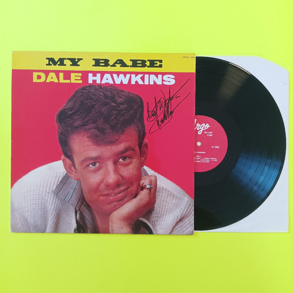 Dale Hawkins - My Babe AUTOGRAPHED - 1984 - Argo LP 1450 - Used - VG++ - Vinyl