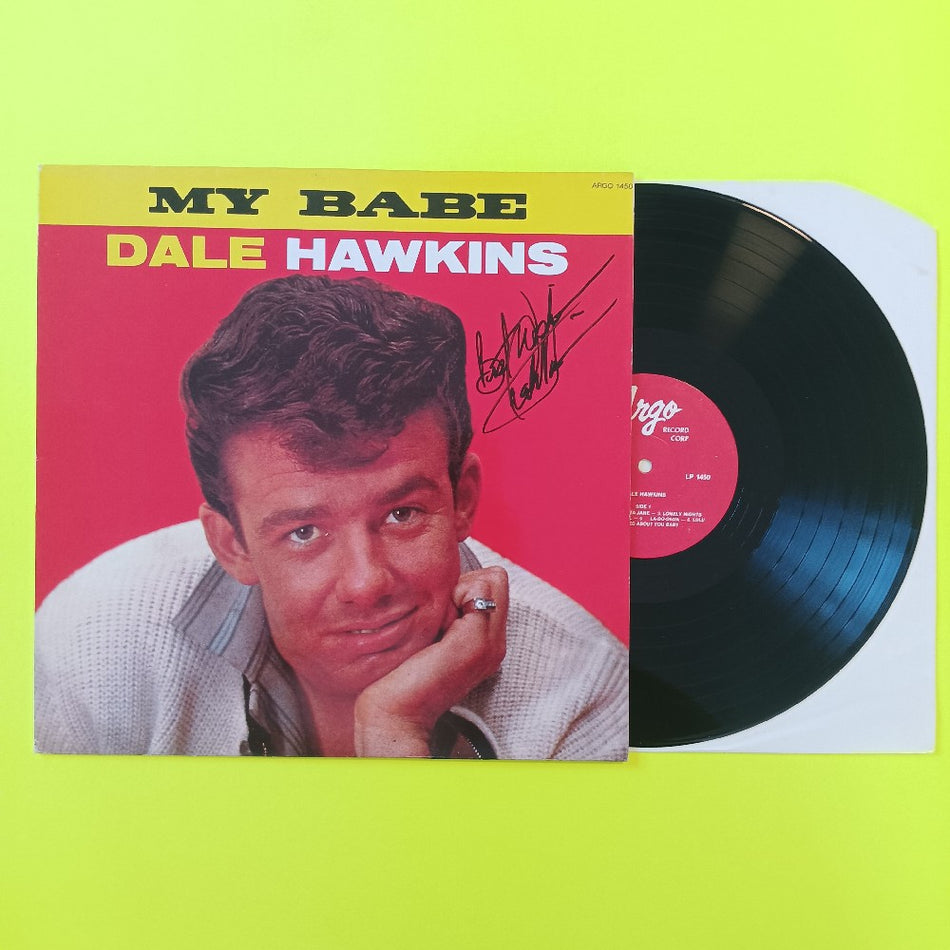Dale Hawkins - My Babe AUTOGRAPHED - 1984 - Argo LP 1450 - Used - VG++ - Vinyl