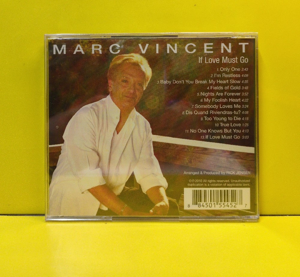Marc Vincent - If Love Must Go - 2010 - NM1319 - New - Sealed - CDs