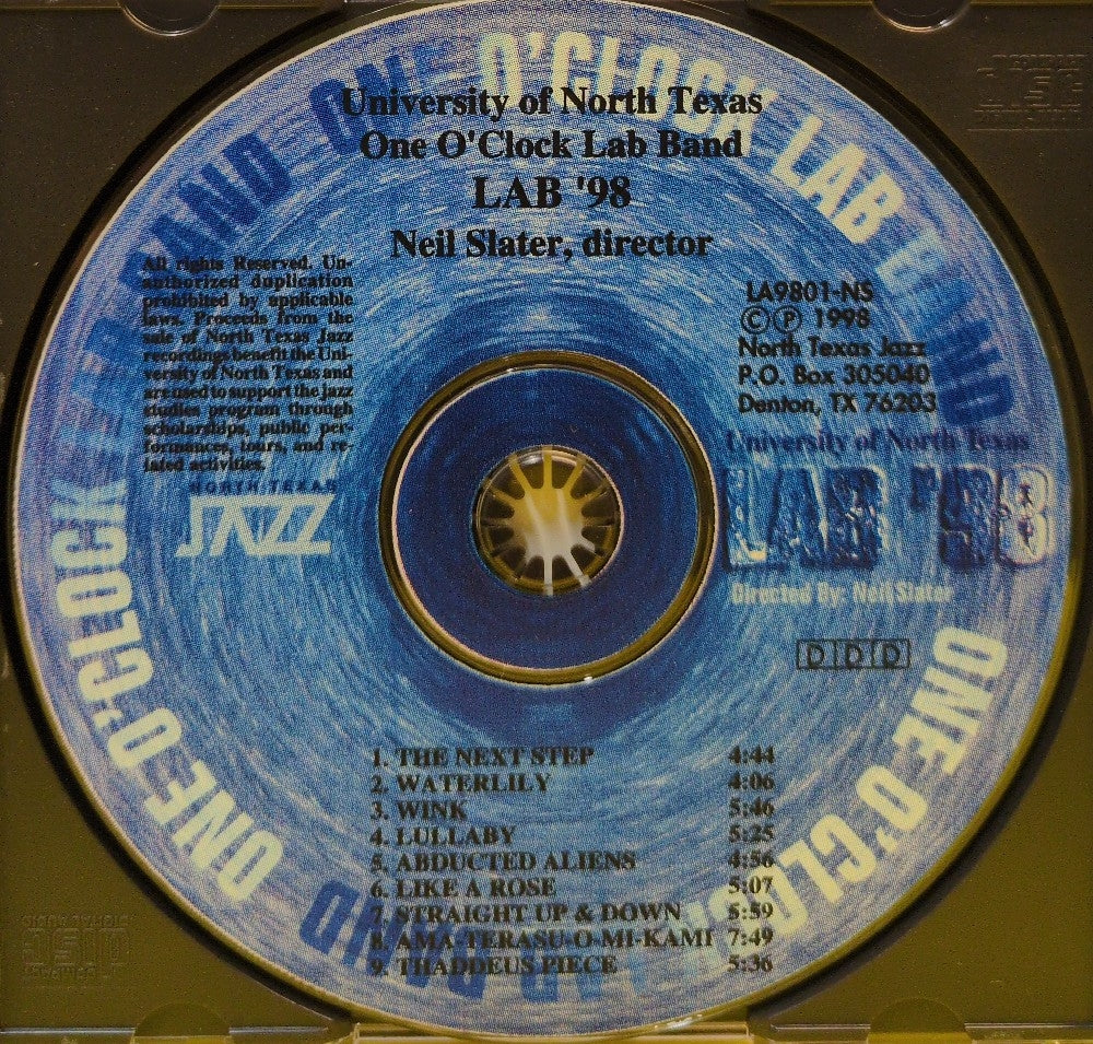 University Of North Texas One O'Clock Lab Band, Neil Slater - Lab '98 - 1998 - LA9801-NS - Used - EX - CDs