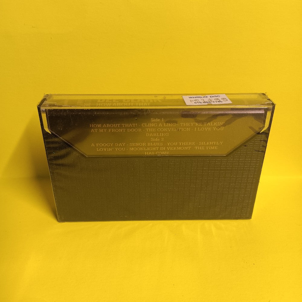 Dee Clark - How About That  - 1981 - IMMC 50.0040 - New - Sealed - Cassettes