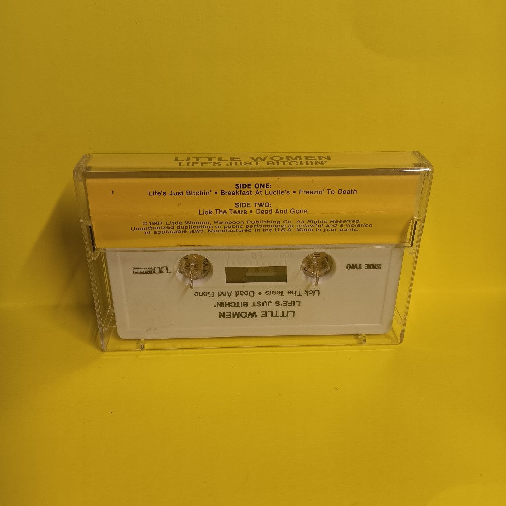 Little Women - Life's Just Bitchin' - 1987 - Used - EX - Cassettes